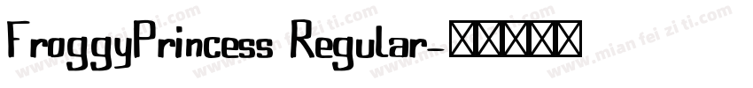 FroggyPrincess Regular字体转换
